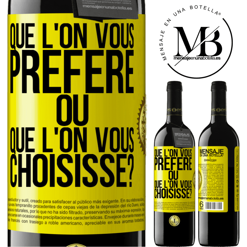 39,95 € Envoi gratuit | Vin rouge Édition RED MBE Réserve Que l'on vous préfère ou que l'on vous choisisse? Étiquette Jaune. Étiquette personnalisable Réserve 12 Mois Récolte 2015 Tempranillo