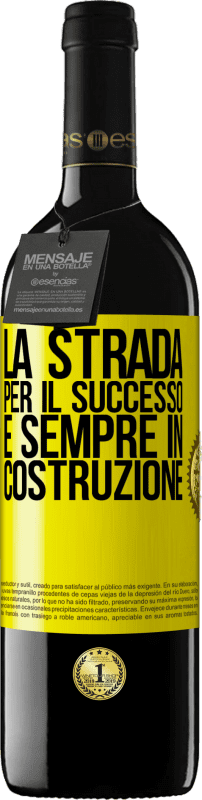 Spedizione Gratuita | Vino rosso Edizione RED MBE Riserva La strada per il successo è sempre in costruzione Etichetta Gialla. Etichetta personalizzabile Riserva 12 Mesi Raccogliere 2014 Tempranillo