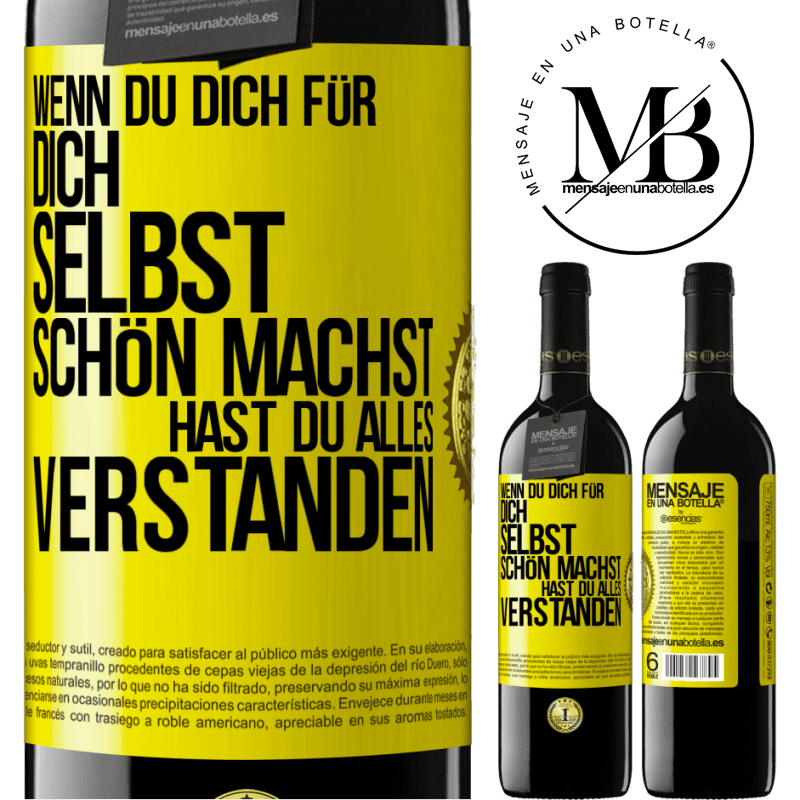 39,95 € Kostenloser Versand | Rotwein RED Ausgabe MBE Reserve Wenn du dich für dich selbst schön machst, hast du alles verstanden Gelbes Etikett. Anpassbares Etikett Reserve 12 Monate Ernte 2014 Tempranillo