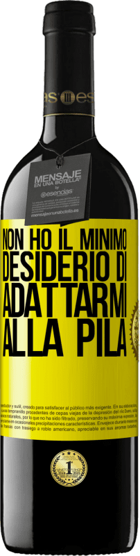 «Non ho il minimo desiderio di adattarmi alla pila» Edizione RED MBE Riserva