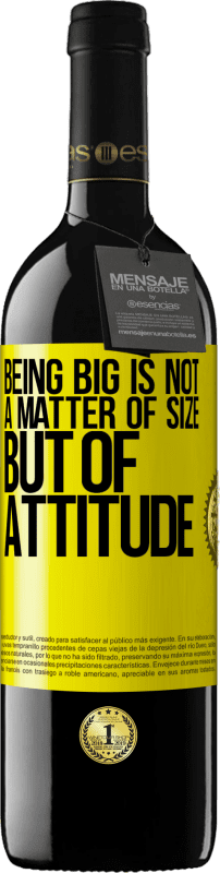 «Being big is not a matter of size, but of attitude» RED Edition MBE Reserve
