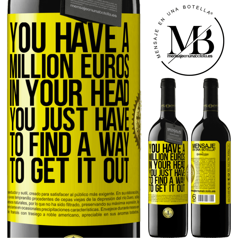 39,95 € Free Shipping | Red Wine RED Edition MBE Reserve You have a million euros in your head. You just have to find a way to get it out Yellow Label. Customizable label Reserve 12 Months Harvest 2014 Tempranillo