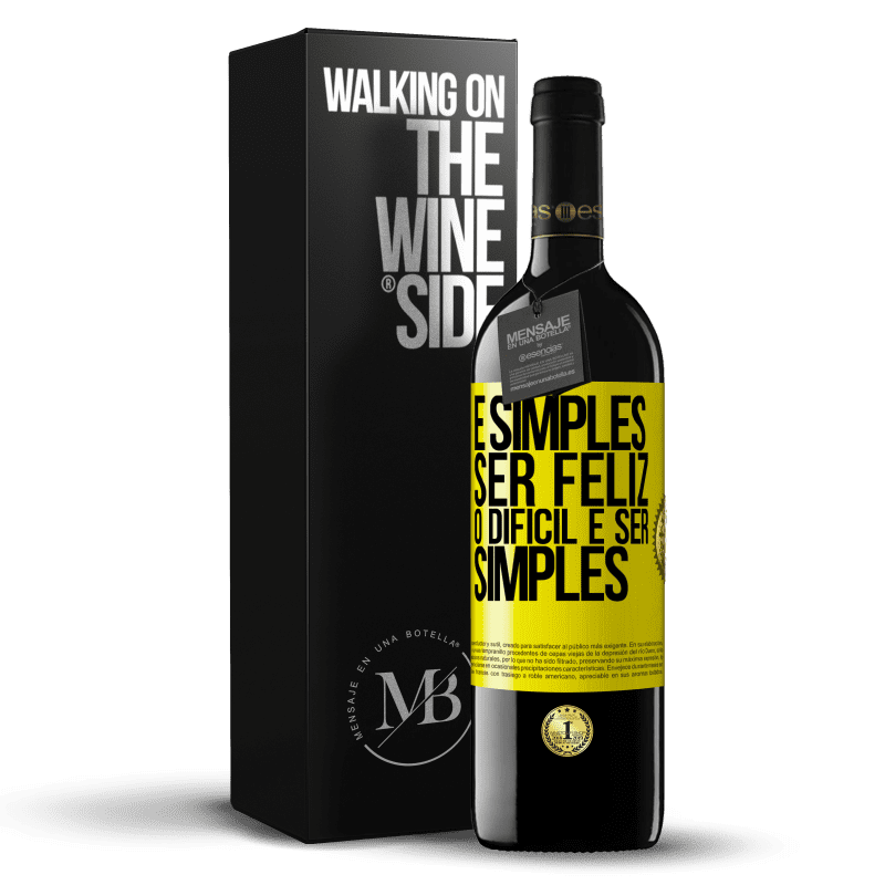 39,95 € Envio grátis | Vinho tinto Edição RED MBE Reserva É simples ser feliz, o difícil é ser simples Etiqueta Amarela. Etiqueta personalizável Reserva 12 Meses Colheita 2015 Tempranillo