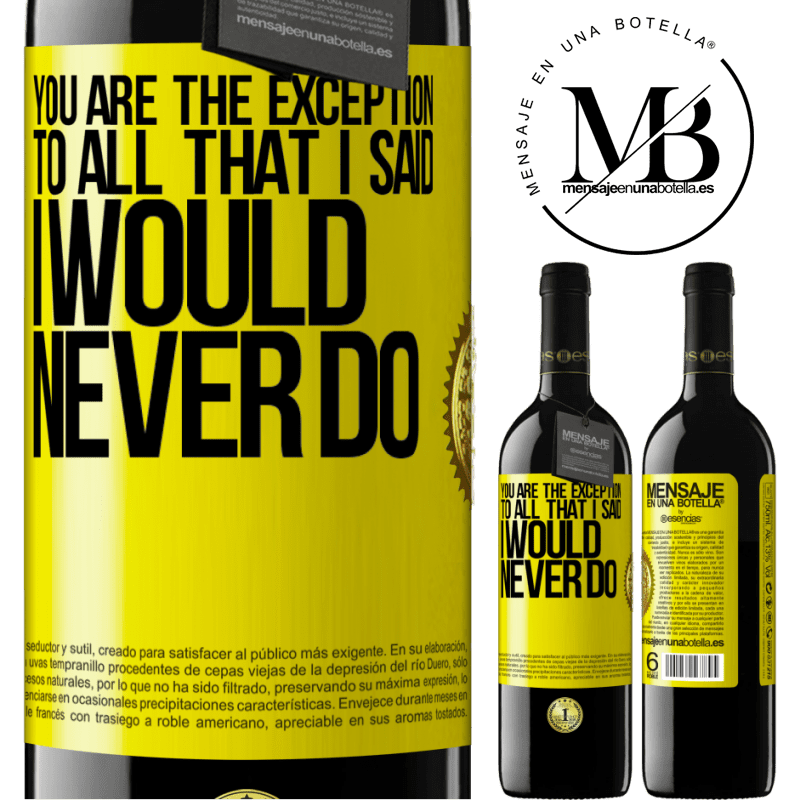 24,95 € Free Shipping | Red Wine RED Edition Crianza 6 Months You are the exception to all that I said I would never do Yellow Label. Customizable label Aging in oak barrels 6 Months Harvest 2019 Tempranillo