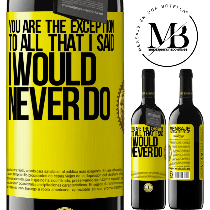 39,95 € Free Shipping | Red Wine RED Edition MBE Reserve You are the exception to all that I said I would never do Yellow Label. Customizable label Reserve 12 Months Harvest 2015 Tempranillo