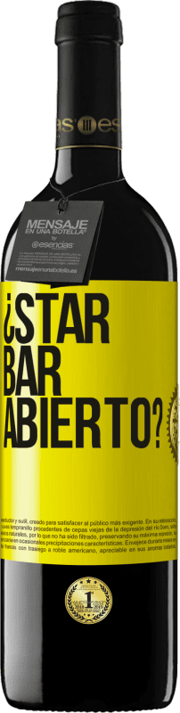 «¿STAR BAR abierto?» Edición RED MBE Reserva