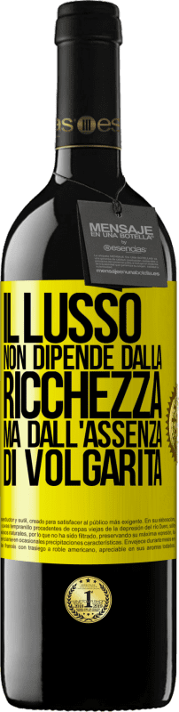 Spedizione Gratuita | Vino rosso Edizione RED MBE Riserva Il lusso non dipende dalla ricchezza, ma dall'assenza di volgarità Etichetta Gialla. Etichetta personalizzabile Riserva 12 Mesi Raccogliere 2014 Tempranillo