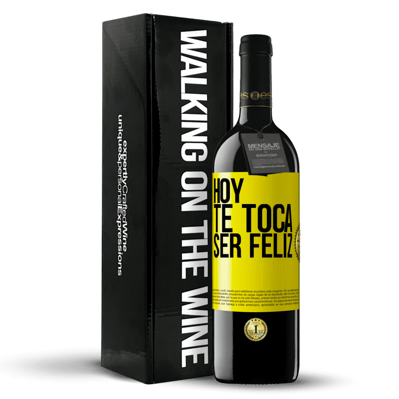 39,95 € Envío gratis | Vino Tinto Edición RED MBE Reserva Hoy te toca ser feliz Etiqueta Amarilla. Etiqueta personalizable Reserva 12 Meses Cosecha 2015 Tempranillo