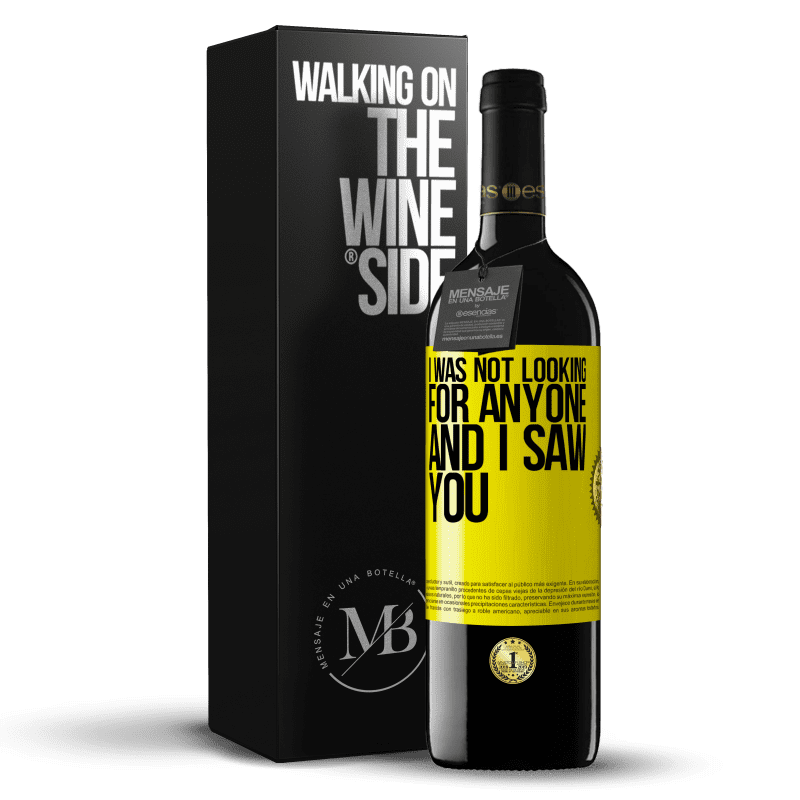 39,95 € Free Shipping | Red Wine RED Edition MBE Reserve I was not looking for anyone and I saw you Yellow Label. Customizable label Reserve 12 Months Harvest 2014 Tempranillo