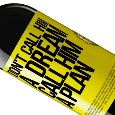 Unique & Personal Expressions. «Don't call him a dream, call him a plan» RED Edition MBE Reserve
