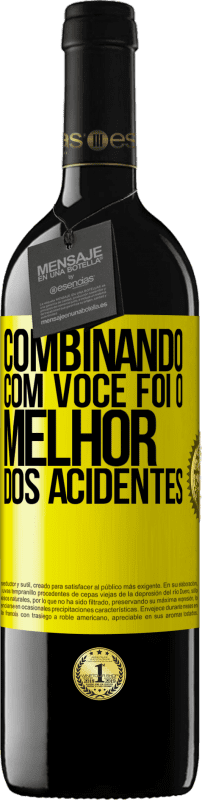 39,95 € Envio grátis | Vinho tinto Edição RED MBE Reserva Combinando com você foi o melhor dos acidentes Etiqueta Amarela. Etiqueta personalizável Reserva 12 Meses Colheita 2016 Tempranillo