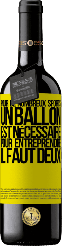 39,95 € Envoi gratuit | Vin rouge Édition RED MBE Réserve Pour de nombreux sports, un ballon est nécessaire. Pour entreprendre, il faut deux Étiquette Jaune. Étiquette personnalisable Réserve 12 Mois Récolte 2015 Tempranillo