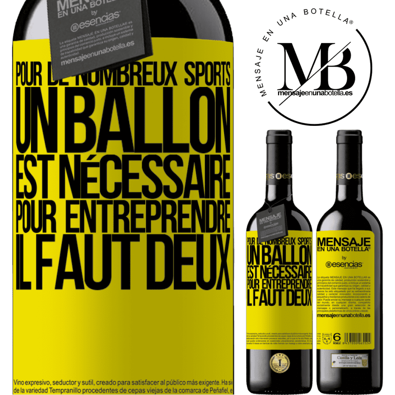 «Pour de nombreux sports, un ballon est nécessaire. Pour entreprendre, il faut deux» Édition RED MBE Réserve