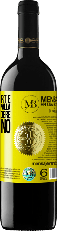 «Per molti sport è necessaria una palla. Per intraprendere, ci vogliono due» Edizione RED MBE Riserva