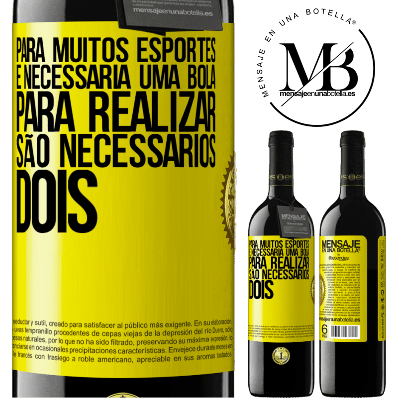 39,95 € Envio grátis | Vinho tinto Edição RED MBE Reserva Para muitos esportes, é necessária uma bola. Para realizar, são necessários dois Etiqueta Amarela. Etiqueta personalizável Reserva 12 Meses Colheita 2015 Tempranillo