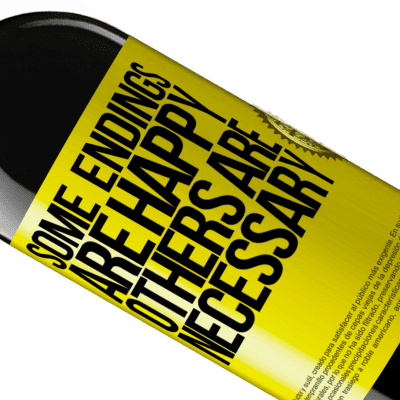 Unique & Personal Expressions. «Some endings are happy. Others are necessary» RED Edition MBE Reserve