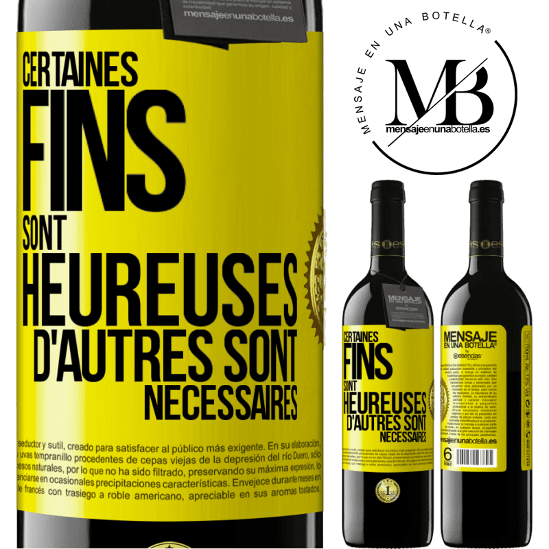 39,95 € Envoi gratuit | Vin rouge Édition RED MBE Réserve Certaines fins sont heureuses. D'autres sont nécessaires Étiquette Jaune. Étiquette personnalisable Réserve 12 Mois Récolte 2015 Tempranillo
