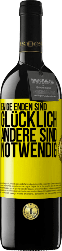 39,95 € | Rotwein RED Ausgabe MBE Reserve Einige Enden sind. glücklich Andere sind notwendig Gelbes Etikett. Anpassbares Etikett Reserve 12 Monate Ernte 2015 Tempranillo