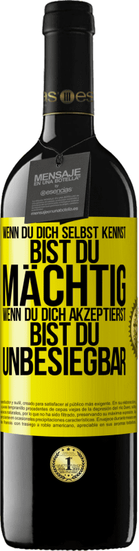 Kostenloser Versand | Rotwein RED Ausgabe MBE Reserve Wenn du dich selbst kennst, bist du mächtig. Wenn du dich akzeptierst, bist du unbesiegbar Gelbes Etikett. Anpassbares Etikett Reserve 12 Monate Ernte 2014 Tempranillo