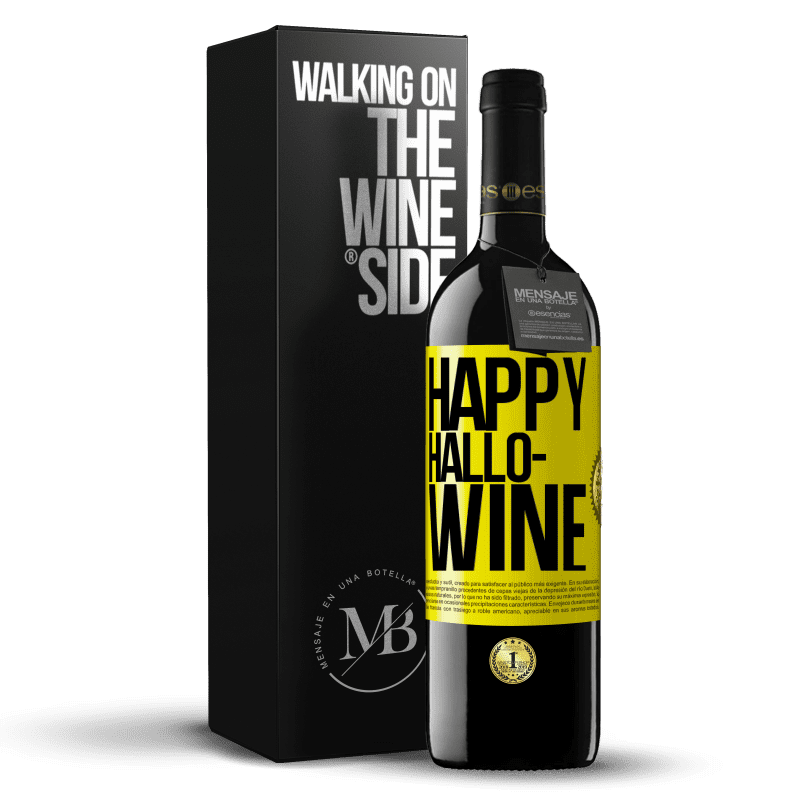 39,95 € Бесплатная доставка | Красное вино Издание RED MBE Бронировать Happy Hallo-Wine Желтая этикетка. Настраиваемая этикетка Бронировать 12 Месяцы Урожай 2015 Tempranillo