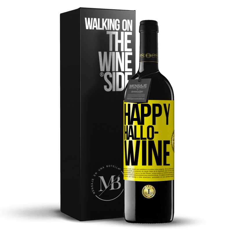 39,95 € Spedizione Gratuita | Vino rosso Edizione RED MBE Riserva Happy Hallo-Wine Etichetta Gialla. Etichetta personalizzabile Riserva 12 Mesi Raccogliere 2015 Tempranillo