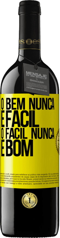 39,95 € Envio grátis | Vinho tinto Edição RED MBE Reserva O bem nunca é fácil. O fácil nunca é bom Etiqueta Amarela. Etiqueta personalizável Reserva 12 Meses Colheita 2016 Tempranillo
