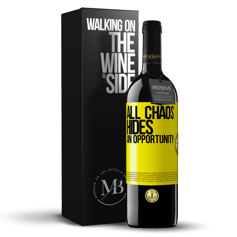 39,95 € Free Shipping | Red Wine RED Edition MBE Reserve All chaos hides an opportunity Yellow Label. Customizable label Reserve 12 Months Harvest 2014 Tempranillo
