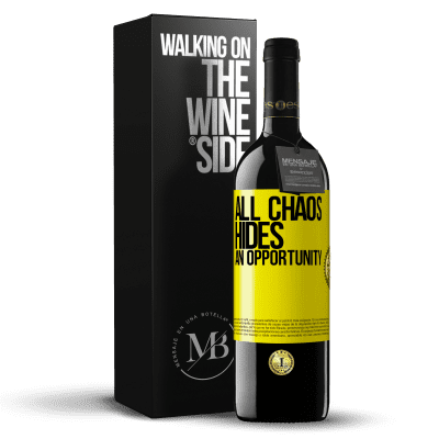 «All chaos hides an opportunity» RED Edition MBE Reserve