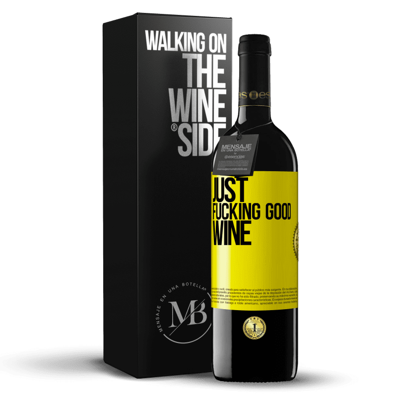 39,95 € Бесплатная доставка | Красное вино Издание RED MBE Бронировать Just fucking good wine Желтая этикетка. Настраиваемая этикетка Бронировать 12 Месяцы Урожай 2016 Tempranillo
