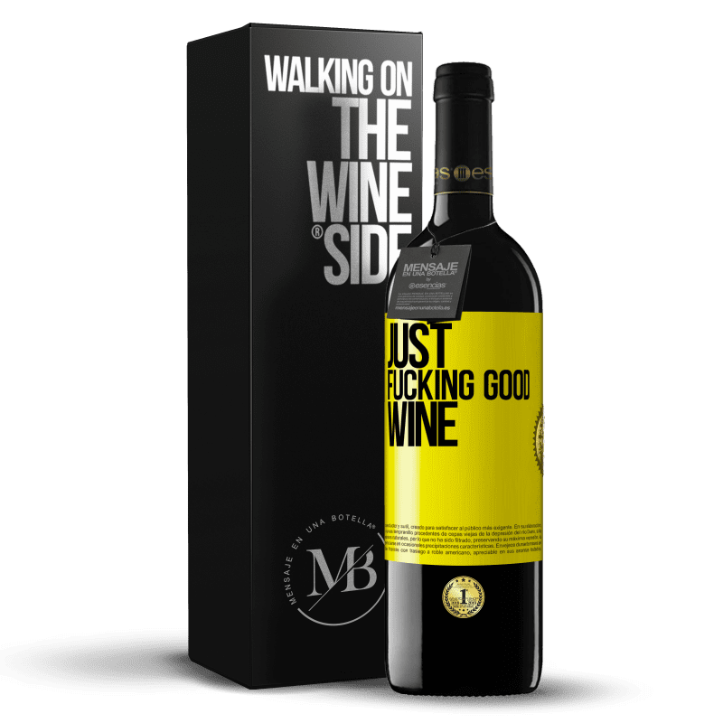 39,95 € Free Shipping | Red Wine RED Edition MBE Reserve Just fucking good wine Yellow Label. Customizable label Reserve 12 Months Harvest 2014 Tempranillo