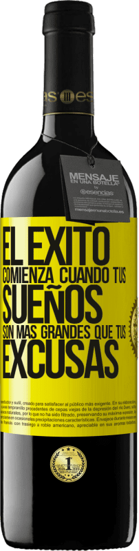 «El éxito comienza cuando tus sueños son más grandes que tus excusas» Edición RED MBE Reserva
