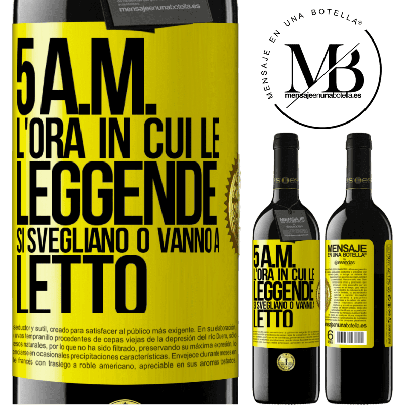 39,95 € Spedizione Gratuita | Vino rosso Edizione RED MBE Riserva 5 A.M. L'ora in cui le leggende si svegliano o vanno a letto Etichetta Gialla. Etichetta personalizzabile Riserva 12 Mesi Raccogliere 2015 Tempranillo