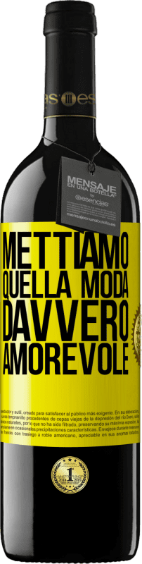 39,95 € Spedizione Gratuita | Vino rosso Edizione RED MBE Riserva Mettiamo quella moda davvero amorevole Etichetta Gialla. Etichetta personalizzabile Riserva 12 Mesi Raccogliere 2016 Tempranillo