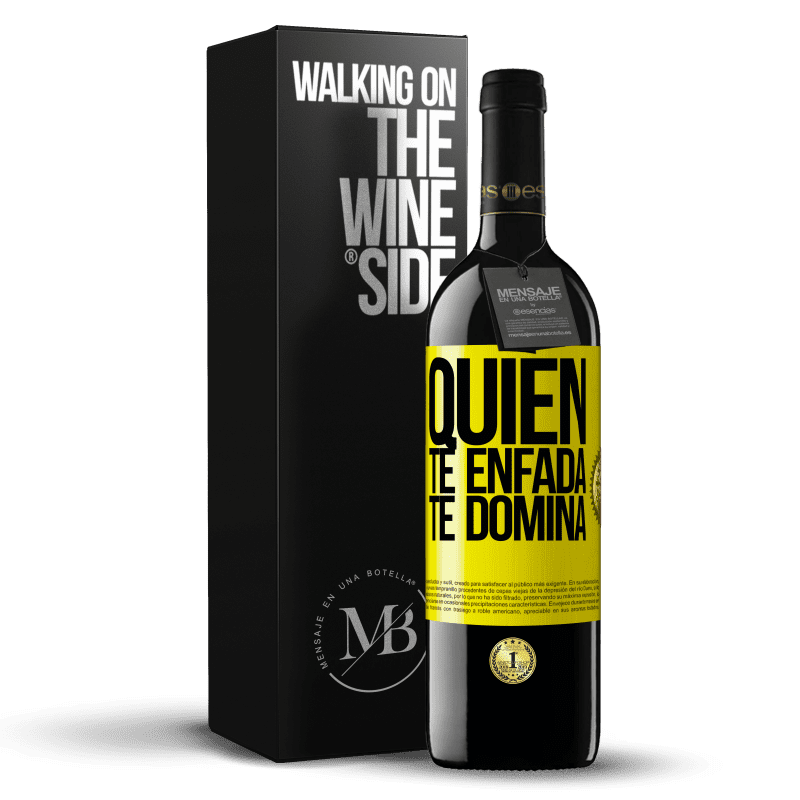 39,95 € Envío gratis | Vino Tinto Edición RED MBE Reserva Quien te enfada, te domina Etiqueta Amarilla. Etiqueta personalizable Reserva 12 Meses Cosecha 2015 Tempranillo