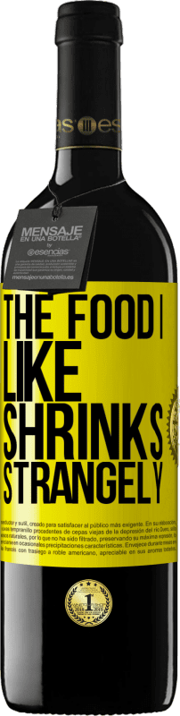 «好きな食べ物が奇妙に縮小します» REDエディション MBE 予約する