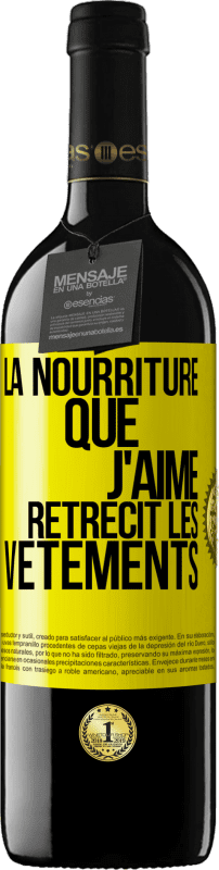 39,95 € | Vin rouge Édition RED MBE Réserve La nourriture que j'aime rétrécit les vêtements Étiquette Jaune. Étiquette personnalisable Réserve 12 Mois Récolte 2015 Tempranillo