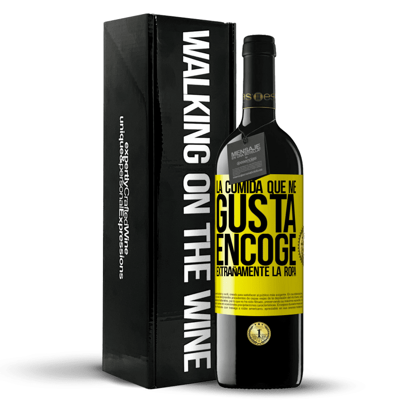 39,95 € Envío gratis | Vino Tinto Edición RED MBE Reserva La comida que me gusta encoge extrañamente la ropa Etiqueta Amarilla. Etiqueta personalizable Reserva 12 Meses Cosecha 2015 Tempranillo