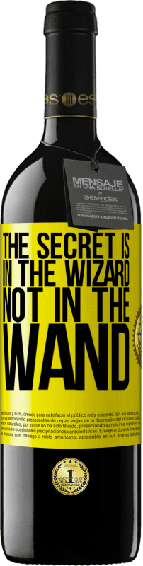«The secret is in the wizard, not in the wand» RED Edition MBE Reserve