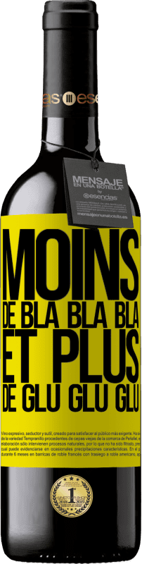 39,95 € Envoi gratuit | Vin rouge Édition RED MBE Réserve Moins de Bla Bla Bla et plus de Glu Glu Glu Étiquette Jaune. Étiquette personnalisable Réserve 12 Mois Récolte 2016 Tempranillo