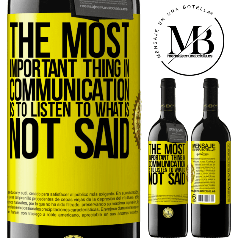 24,95 € Free Shipping | Red Wine RED Edition Crianza 6 Months The most important thing in communication is to listen to what is not said Yellow Label. Customizable label Aging in oak barrels 6 Months Harvest 2019 Tempranillo