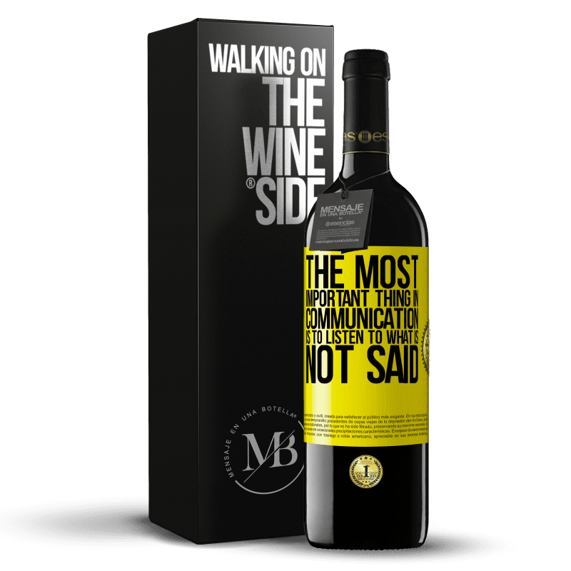 39,95 € Free Shipping | Red Wine RED Edition MBE Reserve The most important thing in communication is to listen to what is not said Yellow Label. Customizable label Reserve 12 Months Harvest 2016 Tempranillo