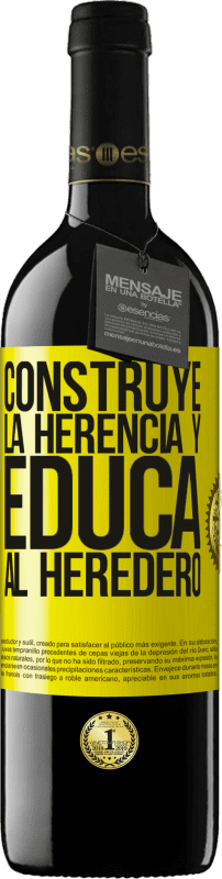 «Construye la herencia y educa al heredero» Edición RED MBE Reserva
