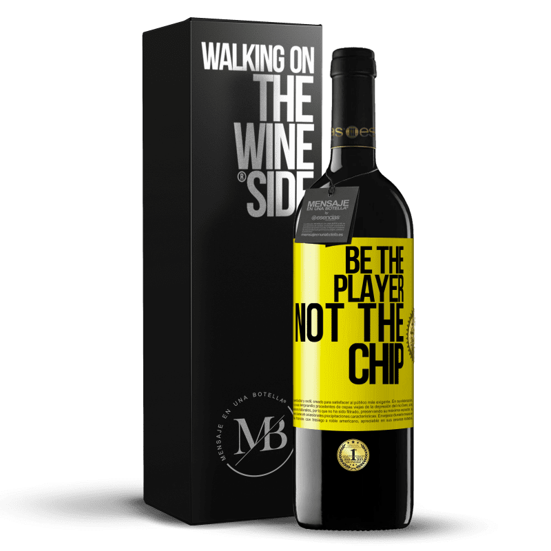 39,95 € Free Shipping | Red Wine RED Edition MBE Reserve Be the player, not the chip Yellow Label. Customizable label Reserve 12 Months Harvest 2014 Tempranillo