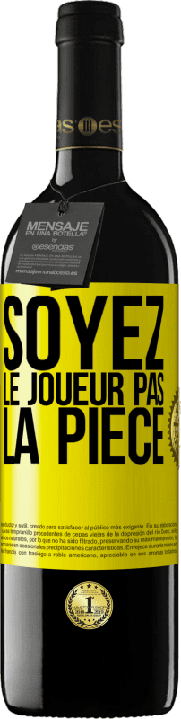 Envoi gratuit | Vin rouge Édition RED MBE Réserve Soyez le joueur pas la pièce Étiquette Jaune. Étiquette personnalisable Réserve 12 Mois Récolte 2014 Tempranillo