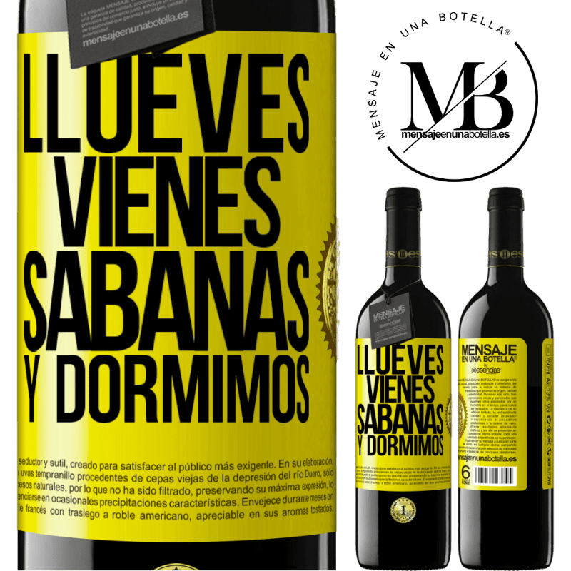 24,95 € Free Shipping | Red Wine RED Edition Crianza 6 Months Llueves, vienes, sábanas y dormimos Yellow Label. Customizable label Aging in oak barrels 6 Months Harvest 2019 Tempranillo