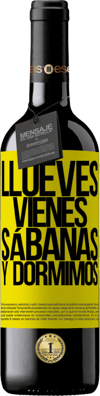 39,95 € | Vin rouge Édition RED MBE Réserve Llueves, vienes, sábanas y dormimos Étiquette Jaune. Étiquette personnalisable Réserve 12 Mois Récolte 2015 Tempranillo