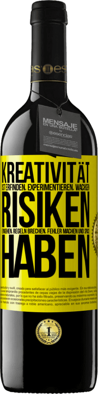 39,95 € Kostenloser Versand | Rotwein RED Ausgabe MBE Reserve Kreativität ist erfinden, experimentieren, wachsen, Risiken eingehen, Regeln brechen, Fehler machen und Spaß haben Gelbes Etikett. Anpassbares Etikett Reserve 12 Monate Ernte 2016 Tempranillo