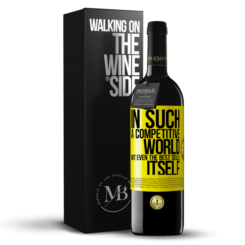 39,95 € Free Shipping | Red Wine RED Edition MBE Reserve In such a competitive world, not even the best sells itself Yellow Label. Customizable label Reserve 12 Months Harvest 2014 Tempranillo
