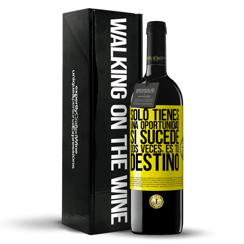 39,95 € Envío gratis | Vino Tinto Edición RED MBE Reserva Solo tienes una oportunidad. Si sucede dos veces, es tu destino Etiqueta Amarilla. Etiqueta personalizable Reserva 12 Meses Cosecha 2016 Tempranillo