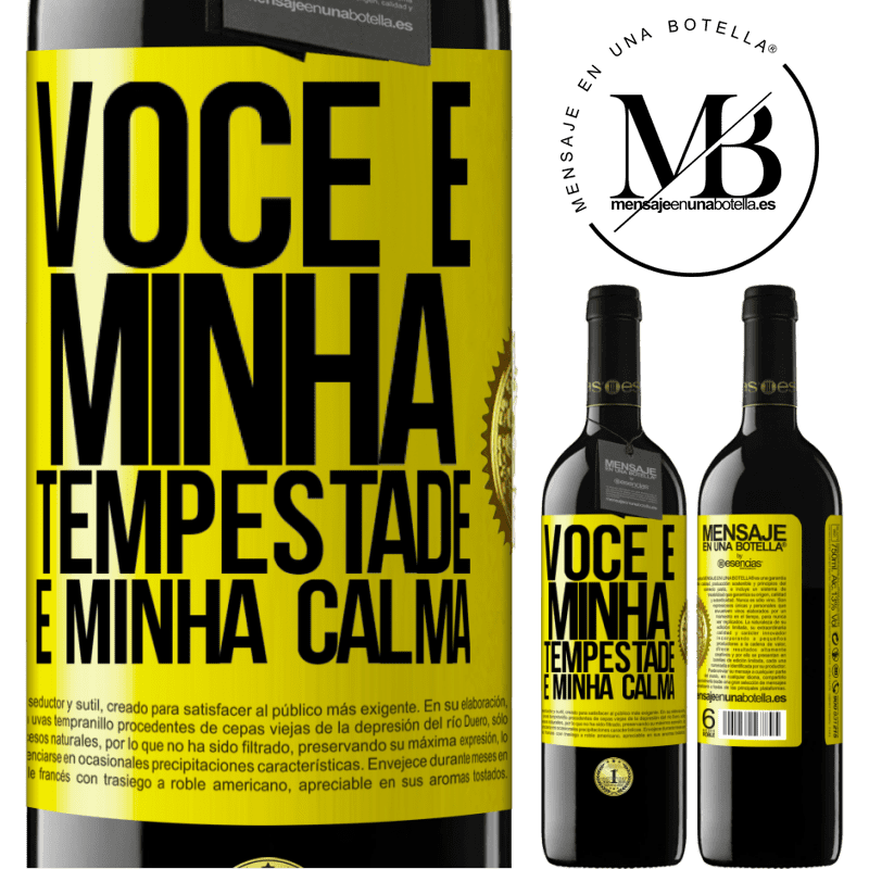 39,95 € Envio grátis | Vinho tinto Edição RED MBE Reserva Você é minha tempestade e minha calma Etiqueta Amarela. Etiqueta personalizável Reserva 12 Meses Colheita 2014 Tempranillo